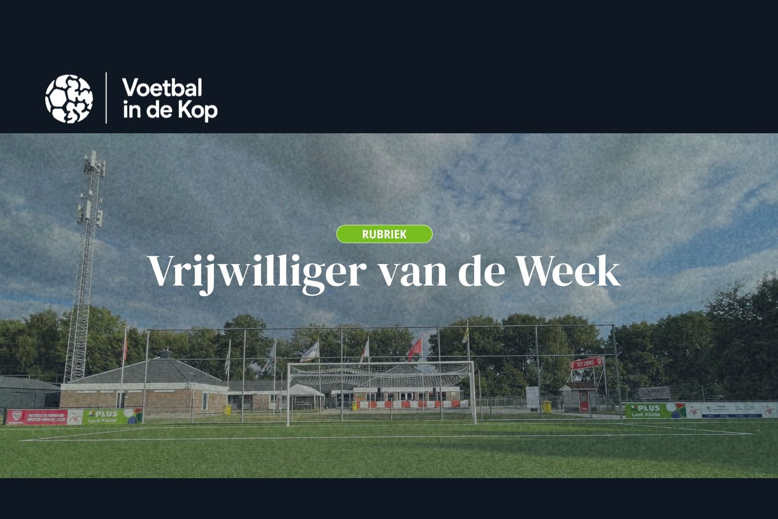 Rubriektemplate Vrijwilliger van de Week